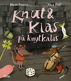 Bokomslag för Knut och Klas på knytkalas