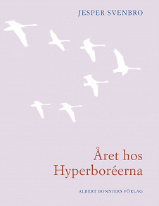 Omslagsbild för Året hos hyperboréerna : opus 18 nr 1-30