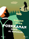 Omslagsbild för Porkkanan poika ja vakoilija