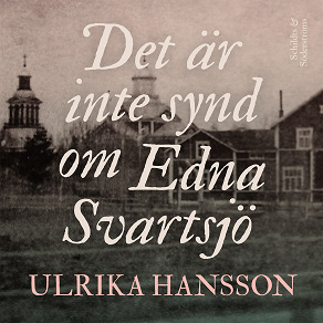 Cover for Det är inte synd om Edna Svartsjö