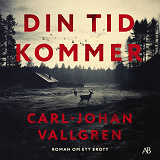 Omslagsbild för Din tid kommer