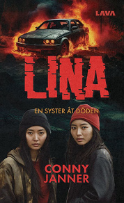 Cover for Lina: En syster åt döden
