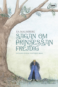Omslagsbild för Sagan om Prinsessan Frejdig