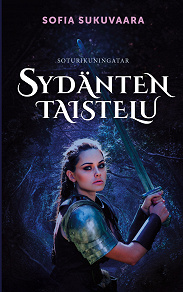 Cover for Sydänten taistelu: Soturikuningatar