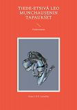 Cover for Tiede-etsivä Leo Munchausenin tapaukset: Tiederomaani