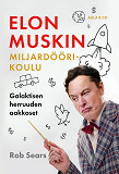 Omslagsbild för Elon Muskin miljardöörikoulu