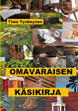 Omslagsbild för Omavaraisen käsikirja