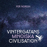 Cover for Vintergatans Minoiska Civilisation