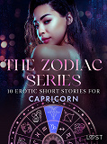 Omslagsbild för The Zodiac Series: 10 Erotic Short Stories for Capricorn