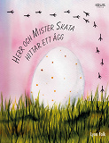 Cover for Herr och Mister Skata hittar ett ägg