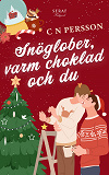 Omslagsbild för Snöglober, varm choklad & du