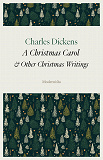 Cover for A Christmas Carol and Other Christmas Writings