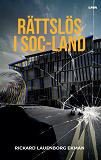Cover for Rättslös i Soc-land