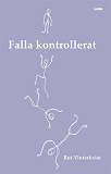 Omslagsbild för Falla kontrollerat