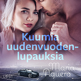 Cover for Kuumia uudenvuodenlupauksia - Eroottinen novelli