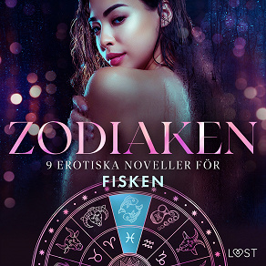 Omslagsbild för Zodiaken: 9 Erotiska noveller för Fisken