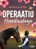 Cover for Operaatio hevoskuiskaaja