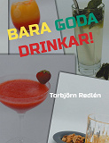 Omslagsbild för Bara goda drinkar!