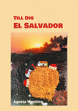Cover for Till Dig El Salvador