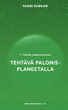 Omslagsbild för Vihreän planeetan kutsu - Tehtävä Palonis-planeetalla