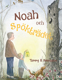 Cover for Noah och Spökträdet