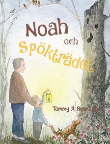 Omslagsbild för Noah och Spökträdet