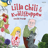 Cover for Lilla Chili & Kvällstuppen