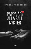 Omslagsbild för Pappa är i alla fall nykter