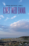 Omslagsbild för Livet med Emma