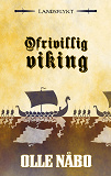 Omslagsbild för Ofrivillig viking