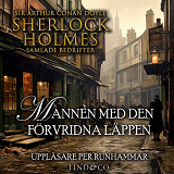 Omslagsbild för Mannen med den förvridna läppen (Sherlock Holmes samlade bedrifter)