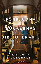 Cover for De förbjudna böckernas bibliotekarie