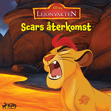 Omslagsbild för Lejonvakten - Scars återkomst