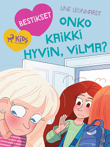 Omslagsbild för Bestikset – Onko kaikki hyvin, Vilma?