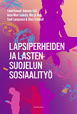 Omslagsbild för Lapsiperheiden ja lastensuojelun sosiaalityö