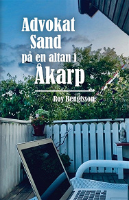 Cover for Advokat Sand på en altan i Åkarp