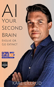 Omslagsbild för AI Your Second Brain - Evolve or go Extinct