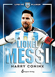 Cover for Livet på planen - Lionel Messi