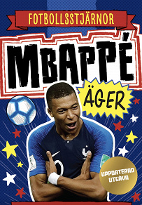 Cover for Mbappé äger (uppdaterad utgåva)