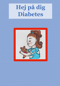 Omslagsbild för Hej på dig Diabetes
