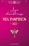 Omslagsbild för MIA Inspires - 365 -: A year with powerful messages