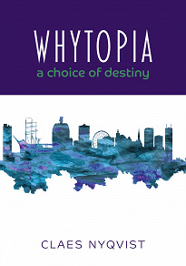 Omslagsbild för Whytopia - a Choice of Destiny?