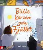 Cover for Billie, Korven och Fjället