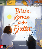 Omslagsbild för Billie, Korven och Fjället