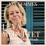Cover for Leva Medvetet, ett nyfiket utforskande