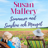 Cover for Sommaren med Sunshine och Margot