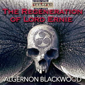 Omslagsbild för The Regeneration of Lord Ernie