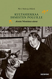 Cover for Kultahiekkaa ihmisten poluille