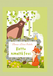 Omslagsbild för Kettu nimeltä Foxi