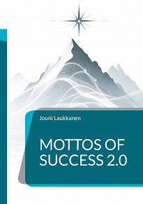 Omslagsbild för Mottos of Success 2.0: For Managers and Leaders